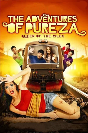 Постер: The Adventures of Pureza - Queen Of The Riles