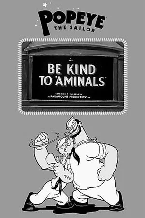 Постер: Be Kind to 'Aminals'