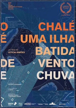 Постер: O Chalé é uma Ilha Batida de Vento e Chuva