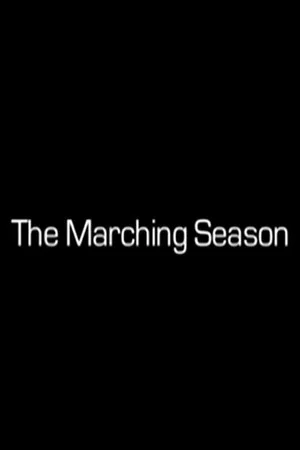 Постер: The Marching Season