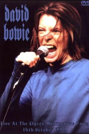 Постер: David Bowie - Live at The Elysee Montmartre Paris