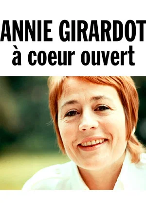 Постер: Annie Girardot, à cœur ouvert