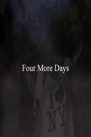 Постер: Four More Days