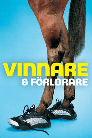 Постер: Winners and Losers