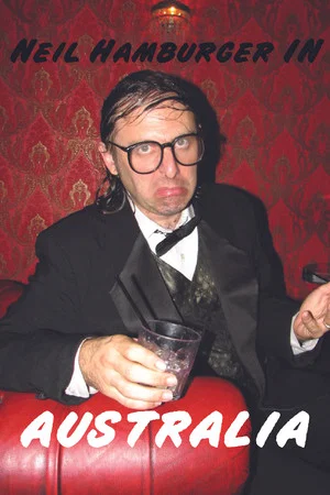 Постер: Neil Hamburger In Australia