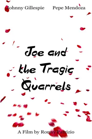 Постер: Joe and the Tragic Quarrels