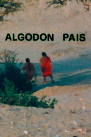 Постер: Algodón País