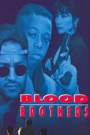 Постер: Blood Brothers
