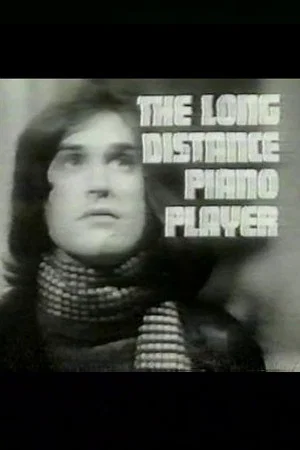 Постер: The Long Distance Piano Player