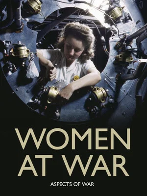 Постер: Women at War: Aspects of War