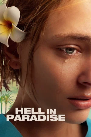 Постер: Hell in Paradise