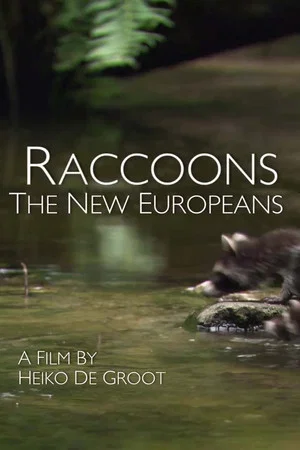 Постер: Raccoons: The New Europeans