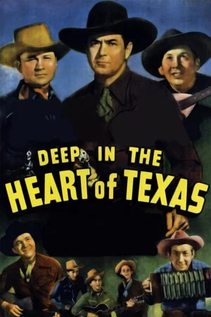 Постер: Deep in the Heart of Texas