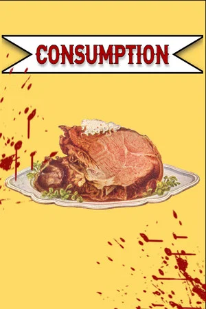 Постер: Consumption