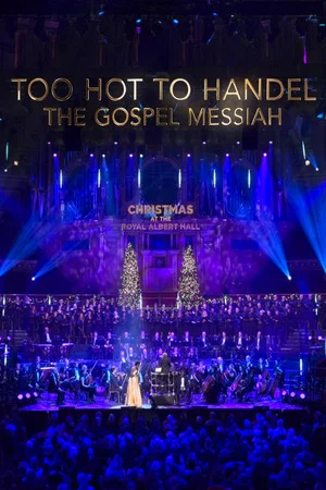 Постер: Too Hot to Handel - The Gospel Messiah