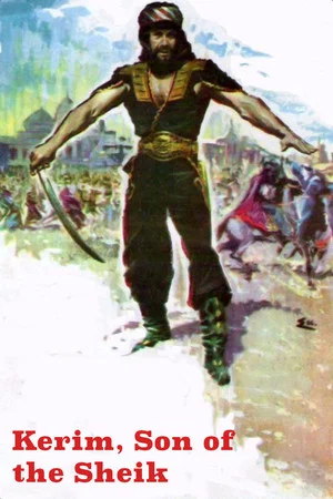 Постер: Kerim, Son of the Sheik