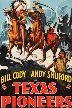 Постер: Texas Pioneers