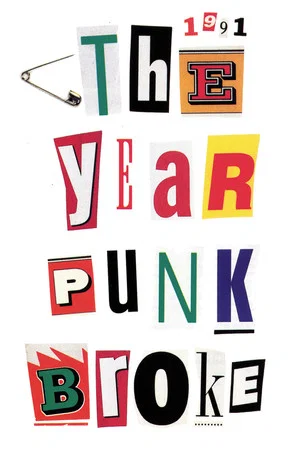 Постер: 1991: The Year Punk Broke