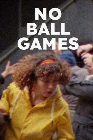 Постер: No Ball Games