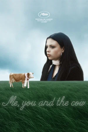 Постер: Me, You and the Cow