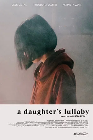 Постер: A Daughter's Lullaby