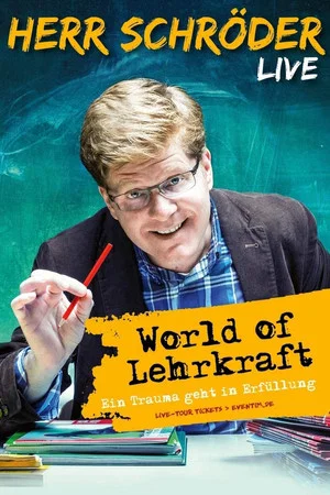 Постер: Herr Schröder - World of Lehrkraft