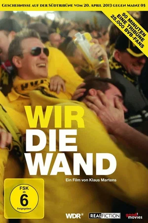 Постер: Wir die Wand