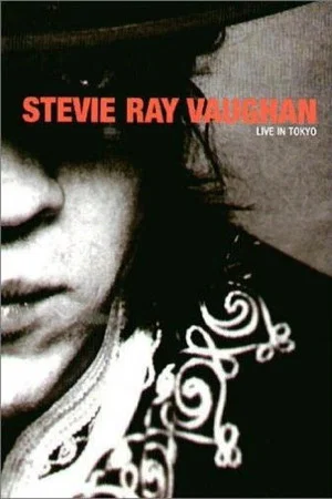 Постер: Stevie Ray Vaughan - Live in Tokyo
