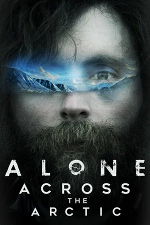 Постер: Alone Across the Arctic