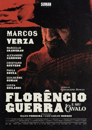 Постер: Florêncio Guerra e Seu Cavalo