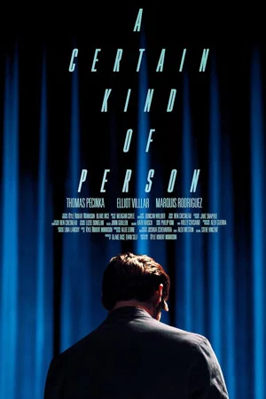 Постер: A Certain Kind of Person