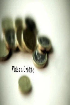 Постер: Vidas a Crédito