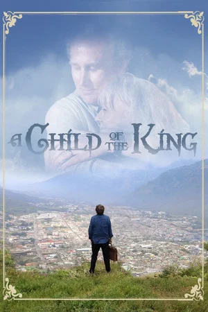 Постер: A Child of the King