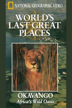 Постер: Okavango: Africa's Wild Oasis