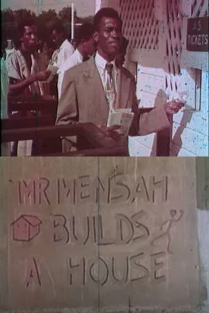Постер: Mr. Mensah Builds a House