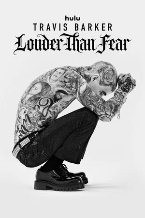Постер: Travis Barker: Louder Than Fear