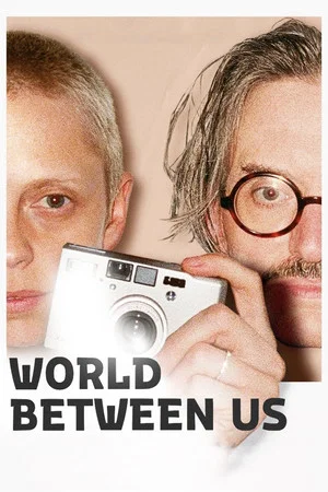 Постер: World Between Us