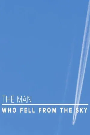 Постер: The Man Who Fell from the Sky