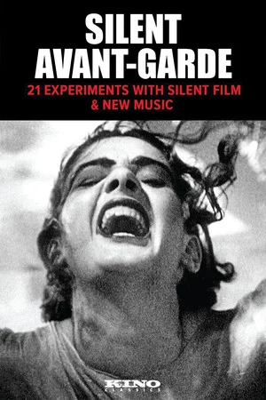 Постер: Silent Avant-Garde