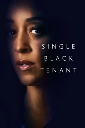 Постер: Single Black Tenant