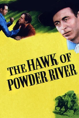 Постер: The Hawk of Powder River