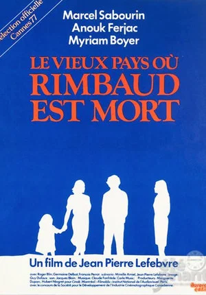 Постер: The Old Country Where Rimbaud Died