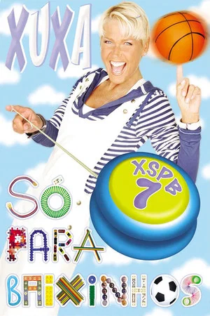 Постер: Xuxa Só Para Baixinhos 7