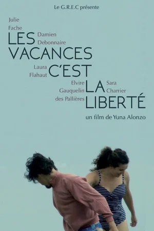 Постер: Les vacances c'est la liberté