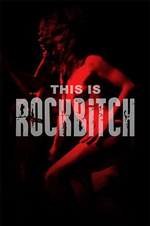 Постер: This Is Rockbitch