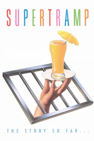 Постер: Supertramp - The Story So Far...