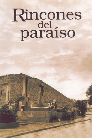 Постер: Rincones del paraíso