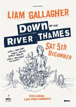 Постер: Liam Gallagher: Down by the River Thames