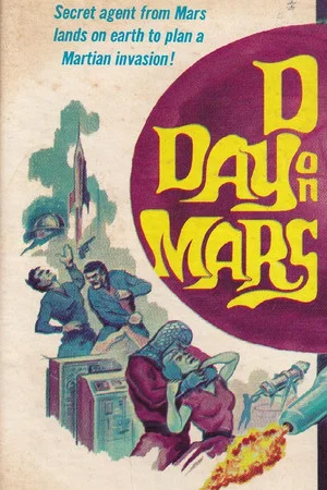 Постер: D-Day on Mars