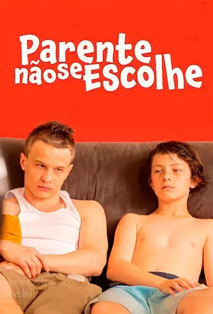 Постер: Parente Não se Escolhe